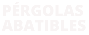 Pérgolas Abatibles